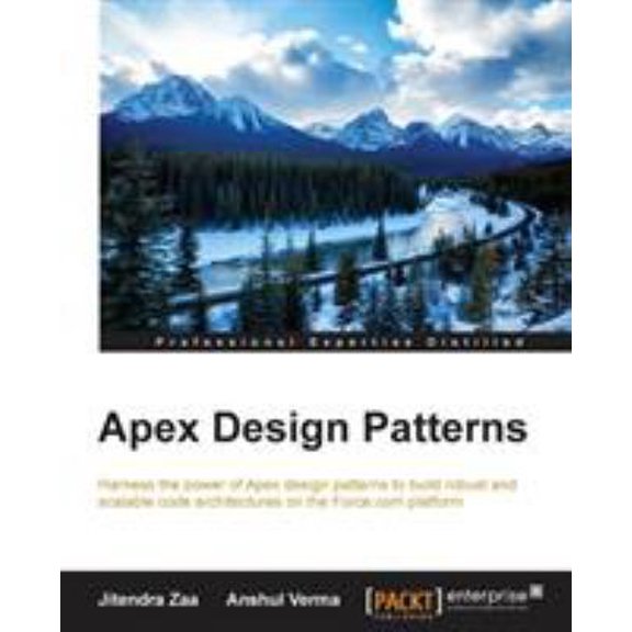 Pre-Owned Apex Design Patterns (Paperback) 178217365X 9781782173656