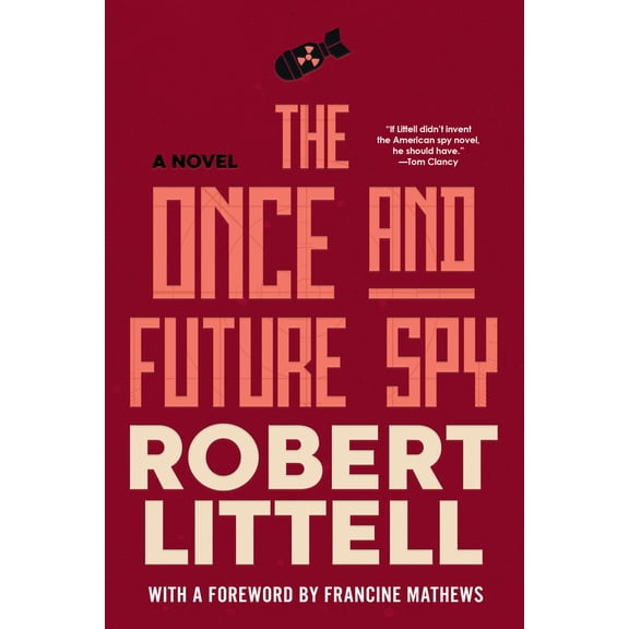 Pre-Owned The Once and Future Spy (Paperback) 164129714X 9781641297141