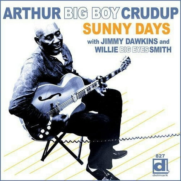 Arthur "Big Boy" Crudup - Sunny Road - Music & Performance - CD