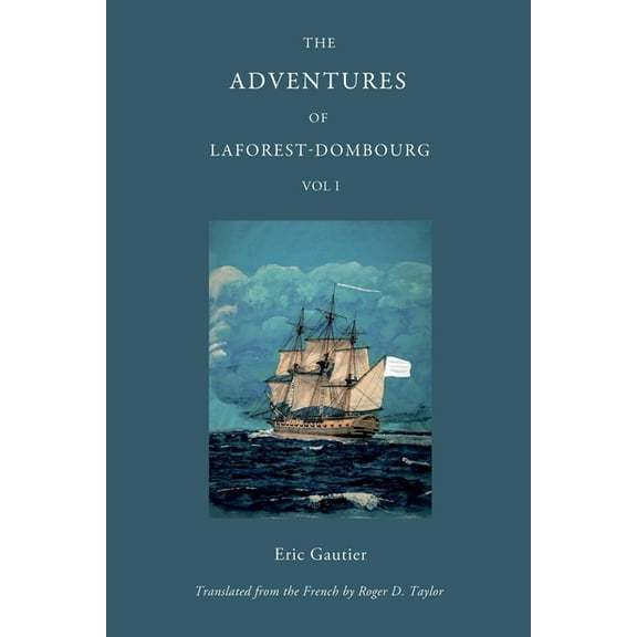 The Adventures of Laforest - Dombourg (Paperback)