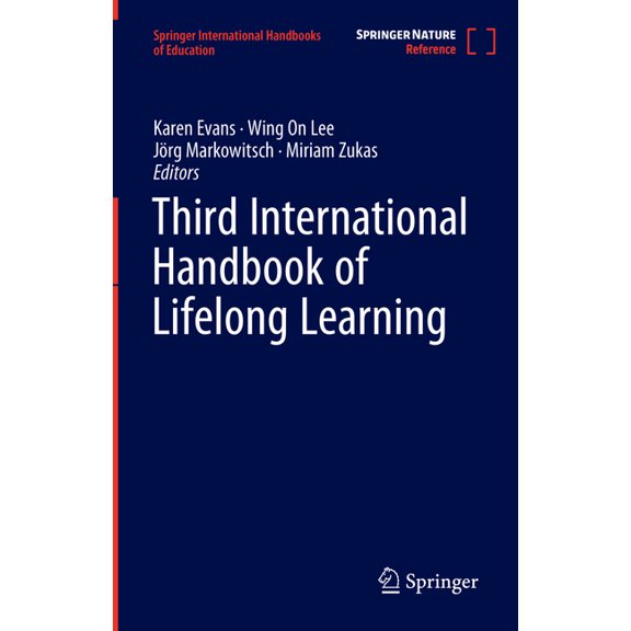 Springer International Handbooks of Educ Third International Handbook of Lifelong Learning, (Hardcover)