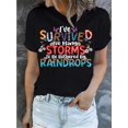 thumbnail image 1 of Inspirational 'I've Survived Too Many Storms' Letter Print T-Shirt - Casual Crew Neck, Short Sleeve Top for Women - Perfect for Spring & Summer, 1 of 6