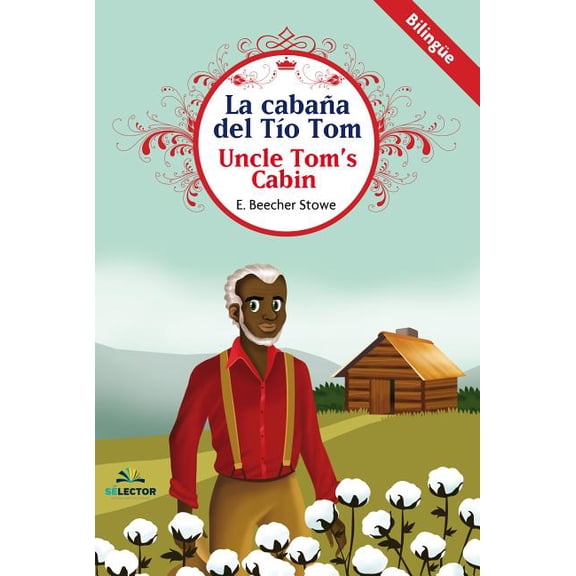 La cabaña del tio Tom, (Paperback)