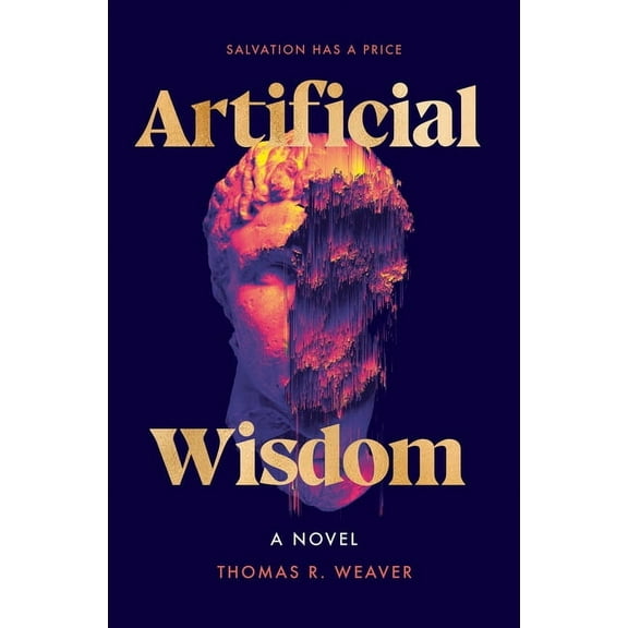 Artificial Wisdom, (Hardcover)