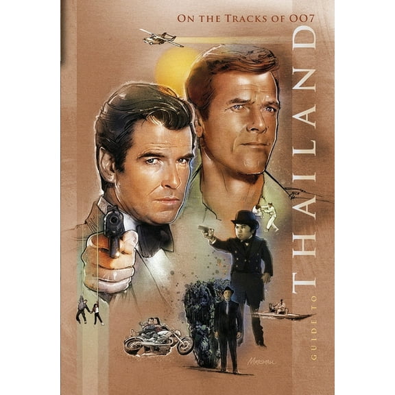 On the tracks of 007: Guide to Thailand: Revisiting the James Bond filming locations (Paperback)