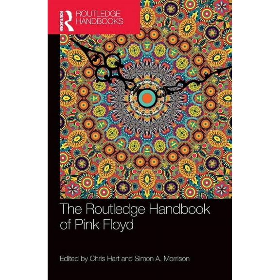 Routledge Music Handbooks The Routledge Handbook of Pink Floyd, (Hardcover)