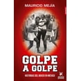 thumbnail image 1 of GOLPE A GOLPE EDICIONES PROCESO MAURICIO MEJIA, 1 of 2