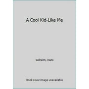 Pre-Owned A Cool Kid-Like Me (Hardcover) 0517578212 9780517578216