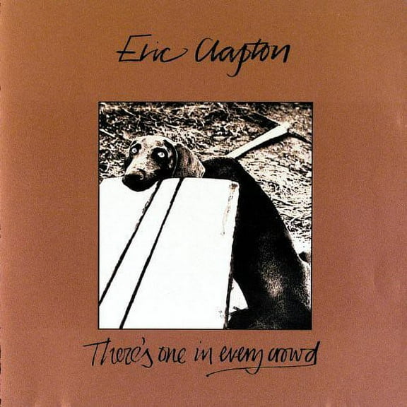Eric Clapton - There's One in Every Crowd - Music & Performance - CD