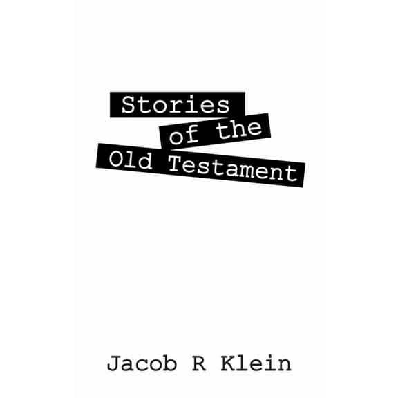 Stories of the Old Testament, (Paperback)