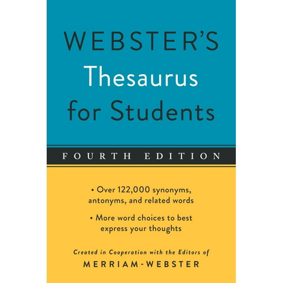 Webster's Thesaurus for Students, (Fourth Edition) (Paperback)