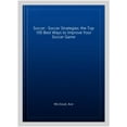 thumbnail image 1 of Pre-Owned Soccer: Soccer Strategies: The Top 100 Best Ways to Improve Your Soccer Game, 1 of 1