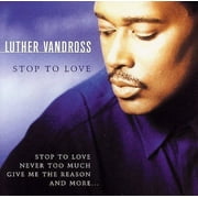 Pre-Owned - Stop to Love by Luther Vandross (CD, Dec-2005, Sony Music Distribution (USA))