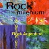 Rock Milenium: Lo Mejor Del Rock Argentino