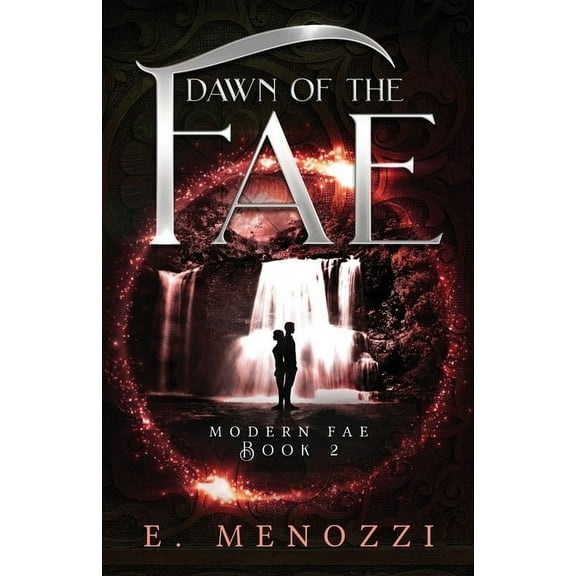 Modern Fae Dawn of the Fae, Book 2, (Paperback)