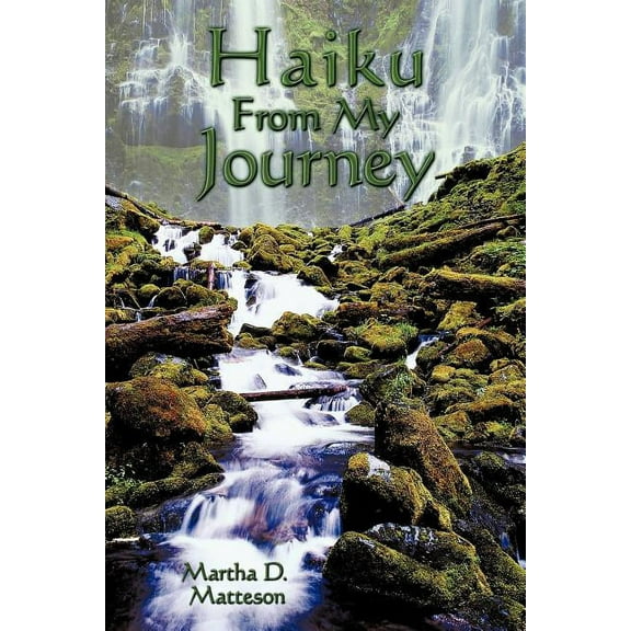 Haiku from My Journey