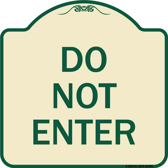 SignMission Designer Series Sign - Parking Lot Sign Do Not Enter | Tan & Green 18" X 18" Heavy-Gauge Aluminum Architectural Sign | Protect Your Business & Municipality | Made in the USA