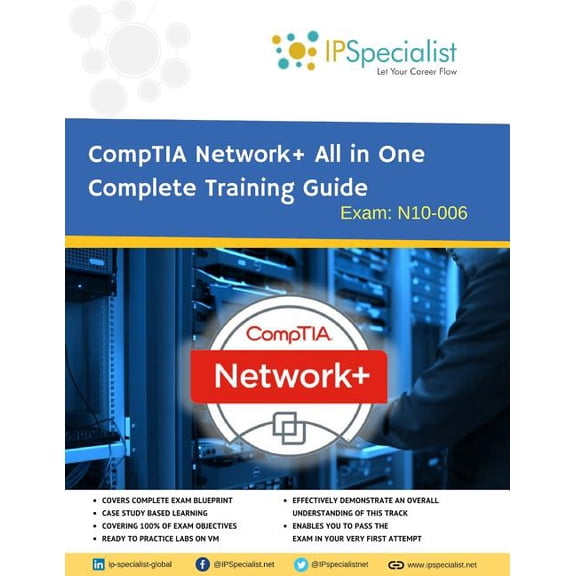 CompTIA Network All in One Complete Training Guide By IPSpecialist: Exam: N01-007 (Paperback)