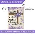 thumbnail image 4 of With God All Things are Possible Christian Decorative Garden Flag, Spring Summer Religious Cross Lavender Home Yard Outdoor Decor, Purple Flower Small Outside Decoration Double Sided 12 x 18, 4 of 6