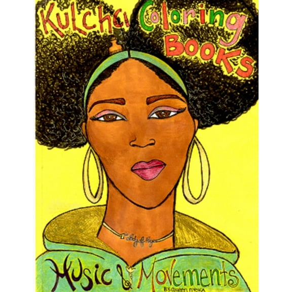 Kulcha Coloring Books presents: Music & Movements, (Paperback)