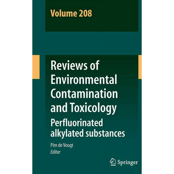 Reviews of Environmental Contamination a Perfluorinated Alkylated Substances, Book 208, (Hardcover)