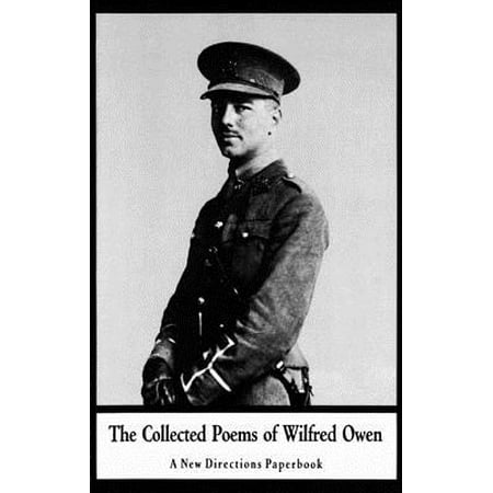 The Collected Poems of Wilfred Owen - eBook (Wilfred Owen Best Poems)