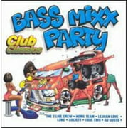 Various Artists - Bass Mixx Party Club Classics / Various - Rap / Hip-Hop - CD