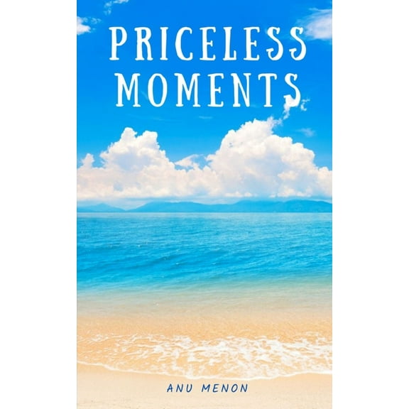 Priceless Moments, (Paperback)