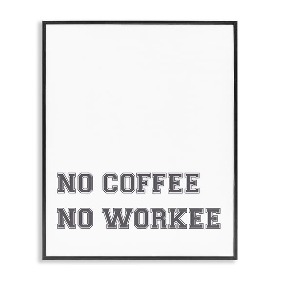Stupell Industries Eclectic Funny No Coffee Phrase Black Framed Giclee Art, 24 x 30, by Lil' Rue