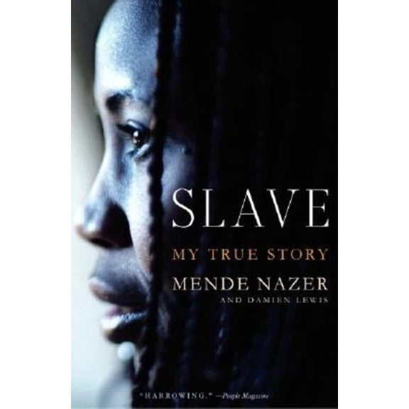 Slave: My True Story, (Paperback)