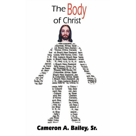 The Body of Christ, (Paperback)