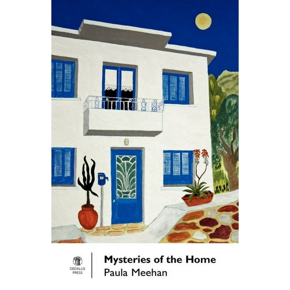 Mysteries of the Home Paula Meehan (Paperback)