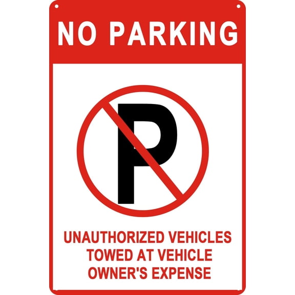 No Parking Sign Will Be Towed, 12 x 8 Inches - Aluminum - No Unauthorized Parking Towed Away Zone Sign