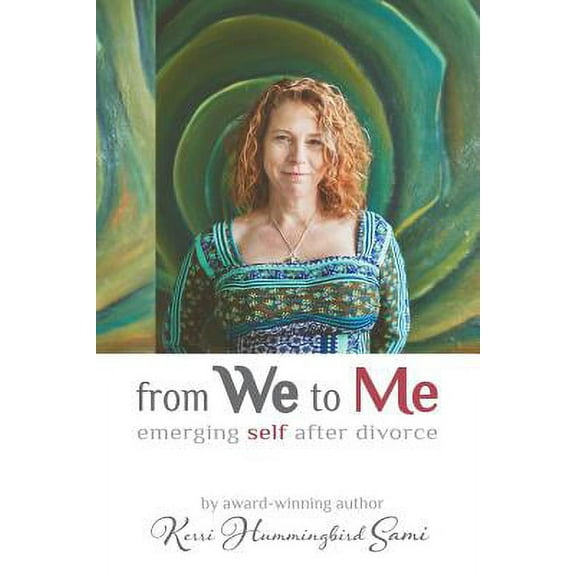 From We To Me : Emerging Self After Divorce (Paperback)