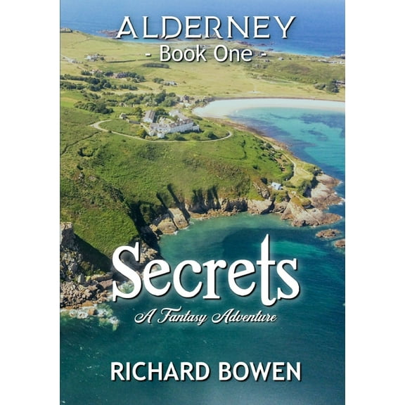 Secrets: Alderney - Book One, (Paperback)