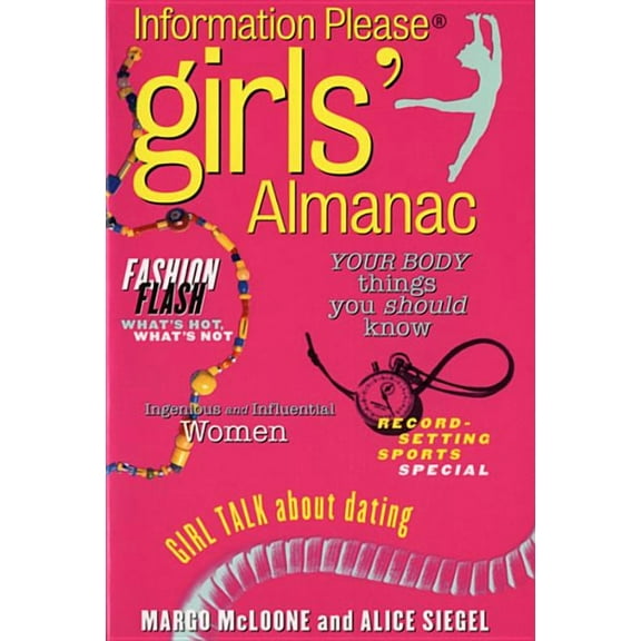 Information Please The Information Please Girls' Almanac, (Paperback)