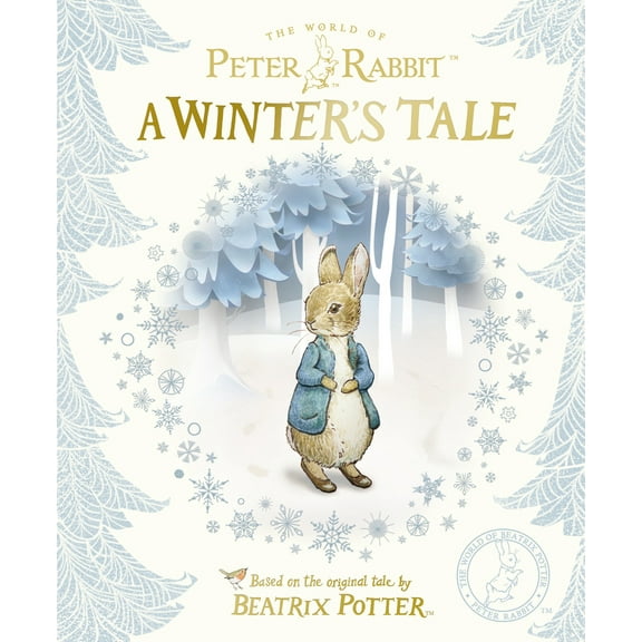 Pre-Owned Peter Rabbit: A Winter's Tale (Hardcover) 0241351812 9780241351819