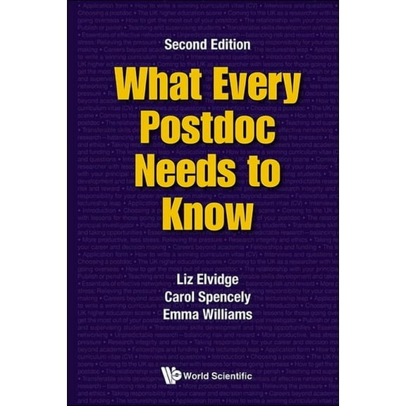 What Every Postdoc Need..(2nd Ed), (Hardcover)
