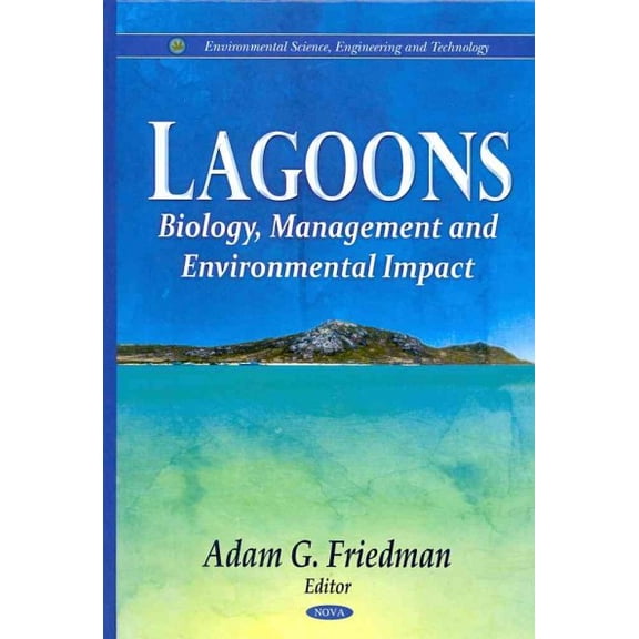 Lagoons : Biology, Management and Environmental Impact