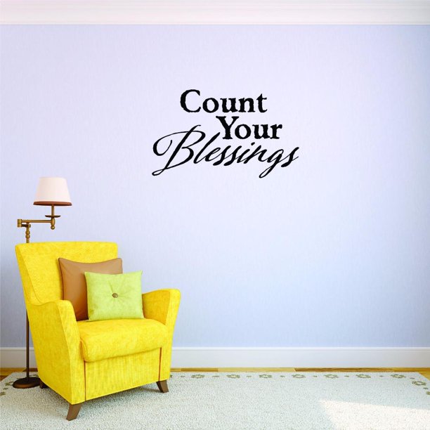 Custom Decals Count Your Blessings Wall Art Size 20 X 40 Inches Color Black Walmart Com Walmart Com