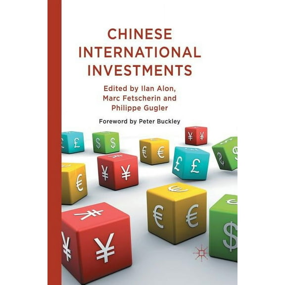 Chinese International Investments, (Paperback)