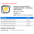 thumbnail image 2 of Automatic Transmission Filter Kit - Compatible with 1966 - 1968 American Motors American 1967, 2 of 2