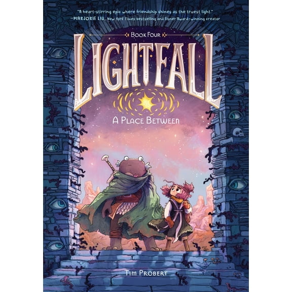 Lightfall Lightfall: A Place Between: A Graphic Novel, Book 4, (Hardcover)