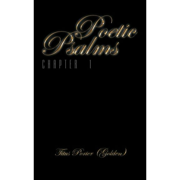 Poetic Psalms: Chapter 1 (Paperback)