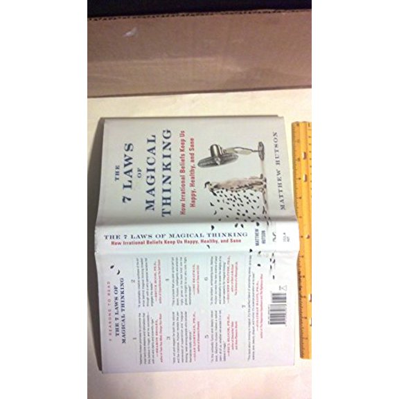 Pre-Owned The 7 Laws of Magical Thinking: How Irrational Beliefs Keep Us Happy, Healthy, and Sane, 9781594630873, 1594630879, Hardcover,
