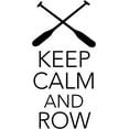 thumbnail image 1 of Keep Calm and Row - Rowing Wall Lettering - Vinyl Decal | 8"x20", 1 of 1