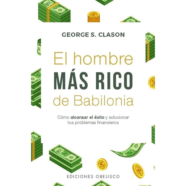 El hombre más rico de Babilonia, de Clason, George S., 2026