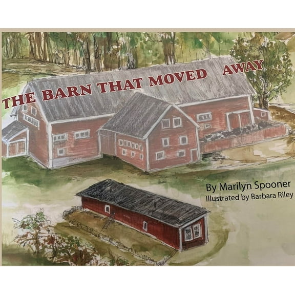 The Barn That Moved Away, (Hardcover)