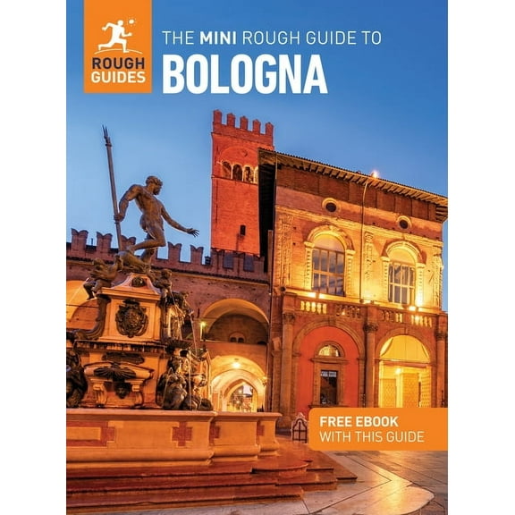 Mini Rough Guides The Mini Rough Guide to Bologna: Travel Guide with eBook, (Paperback)