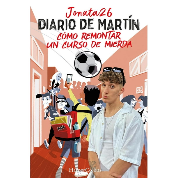 Libro Diario De Martin Tapa Blanda, Autor Jonata26, Editorial Harpercollins Iberica